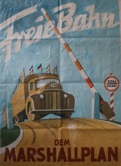 Marschallplan Freie Fahrt Plakat Werbung 50er 60 er Jahre historisch Automuseum Schramberg 2025 Mai 