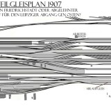 Leipzig_Hbf_GLP_1907_Gleisplan_TU_Darmstadt-7